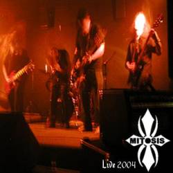 Mitosis : Live 2004